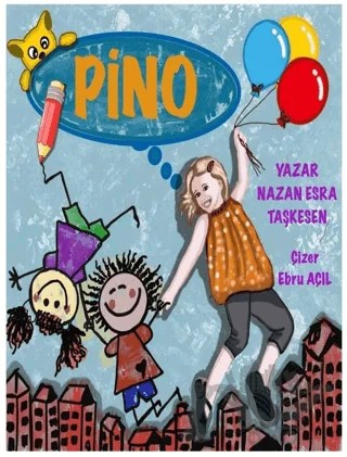 Pino – Nazan Esra Taşkesen – Dionysos Yayın Group kitap kapağı