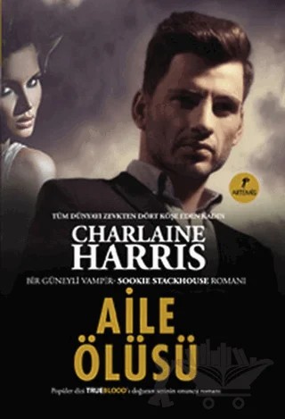 Aile Ölüsü – Charlaine Harris – Artemis Yayınları kitap kapağı