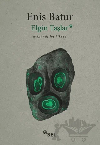 Elgin Taşlar – Enis Batur – Sel Yayıncılık kitap kapağı