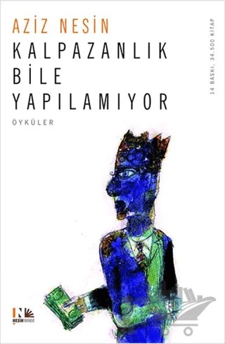 Kalpazanlık Bile Yapılamıyor – Aziz Nesin – Nesin Yayınevi kitap kapağı