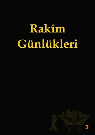 Rakim Günlükleri – Emrah Eryılmaz – Cinius Yayınları kitap kapağı