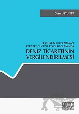 Deniz Ticaretinin Vergilendirilmesi – Cem Üstüner – On İki Levha Yayınları kitap kapağı