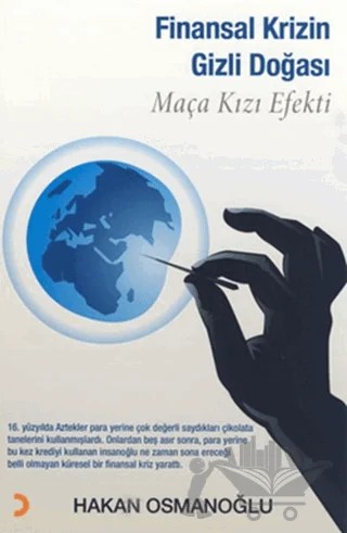 Finansal Krizin Gizli Doğası – Hakan Osmanoğlu – Cinius Yayınları kitap kapağı