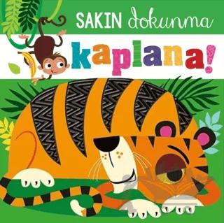 Sakın Dokunma Kaplana