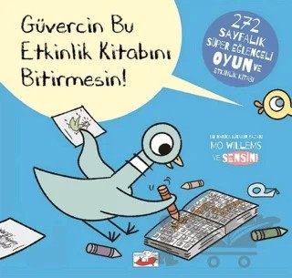 Güvercin Bu Etkinlik Kitabını Bitirmesin! – Mo Willems – Uçan Fil Yayınları kitap kapağı