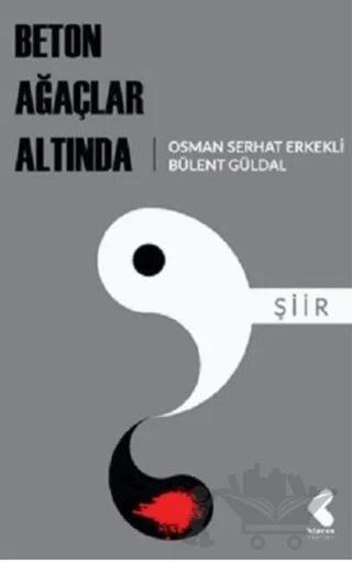 Beton Ağaçlar Altında