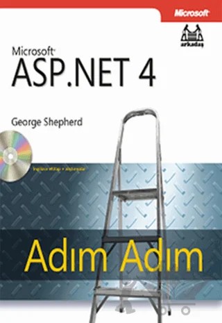 Adım Adım Mikrosoft ASP .NET 4 – George Shepherd – Arkadaş Yayınları kitap kapağı