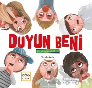 Duyun Beni - Çocuk Hakları Çağrısı
