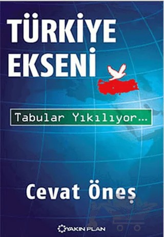 Türkiye Ekseni – Cevat Öneş – Yakın Plan Yayınları kitap kapağı