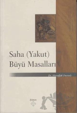 Saha (Yakut) Büyü Masalları
