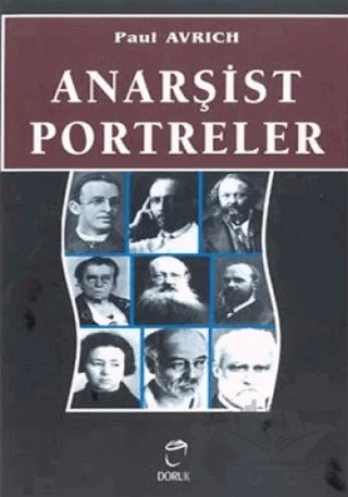 Anarşist Portreler – Paul Avrich – Doruk Yayınları kitap kapağı