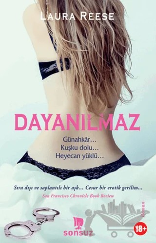 Dayanılmaz – Laura Reese – Sonsuz Kitap Yayınları kitap kapağı