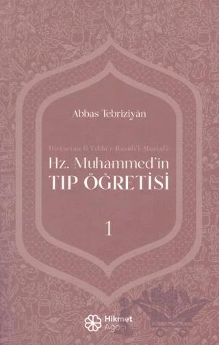 Hz. Muhammed'in Tıp Öğretisi 1