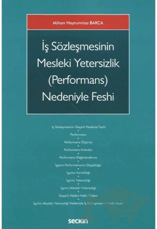 İş Sözleşmesinin Mesleki Yetersizlik (Performans) Nedeniyle Feshi – Mihan Hayrunnisa Barca – Seçkin Yayıncılık kitap kapağı