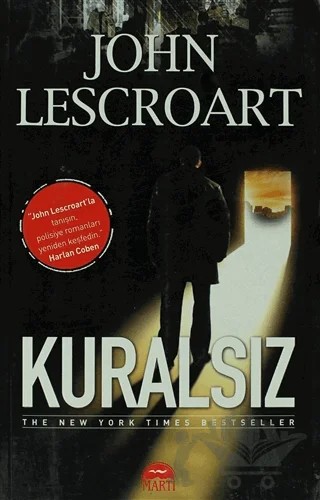 Kuralsız – John Lescroart – Martı Yayınları kitap kapağı