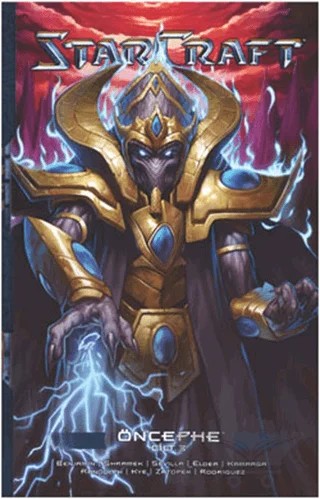 Starcraft Öncephe Cilt: 3 – Kolektif – Doğan Egmont Yayıncılık kitap kapağı