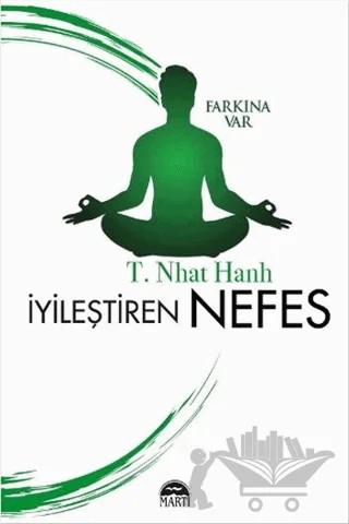 İyileştiren Nefes – Thich Nhat Hanh – Martı Yayınları kitap kapağı