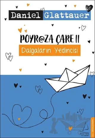 Poyraza Çare 2 – Daniel Glattauer – Destek Yayınları kitap kapağı