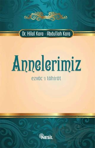 Annelerimiz Ezvac-ı Tahirat