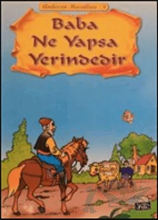 Baba Ne Yapsa Yeridir