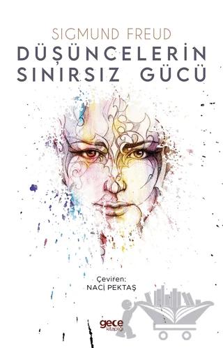Düşüncelerin Sınırsız Gücü