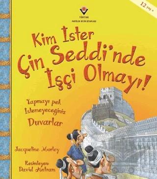Kim İster Çin Seddi'nde İşçi Olmayı!