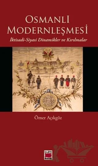 Osmanlı Modernleşmesi