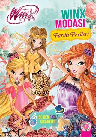 Parıltı Perileri - Winx Modası
