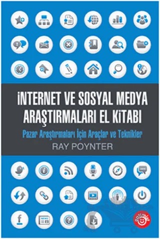 İnternet ve Sosyal Medya Araştırmaları El Kitabı – Ray Poynter – Optimist Kitap kitap kapağı