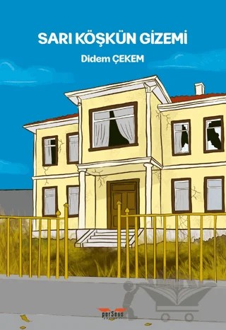 Sarı Köşkün Gizemi – Perseus kitap kapağı