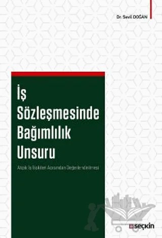 Hekimin Aydınlatma Yükümlülüğü – Aydınlatılmış Onam – Tazminat Sorumluluğu – İlhan Subaşı – Seçkin Yayıncılık kitap kapağı