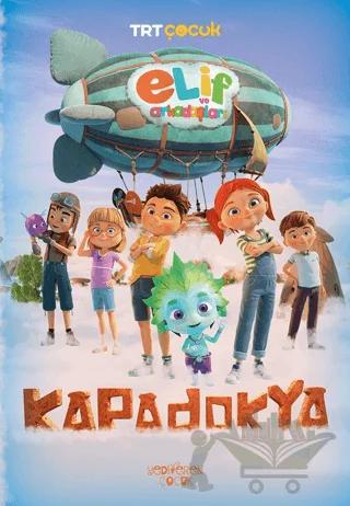 Elif ve Arkadaşları - Kapadokya