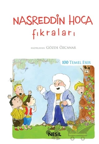 Nasreddin Hoca Fıkraları – Gözde Özcanar – Nesil Yayınları kitap kapağı