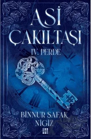 Asi Çakıltaşı 4. Perde
