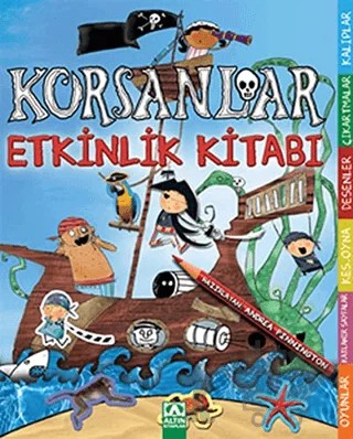 Korsanlar Etkinlik Kitabı – Andrea Pinnington – Altın Kitaplar kitap kapağı