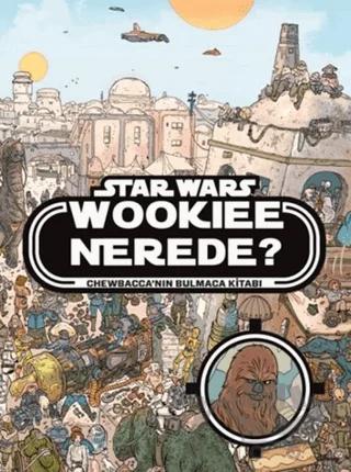 Starwars - Wookiee Nerede?
