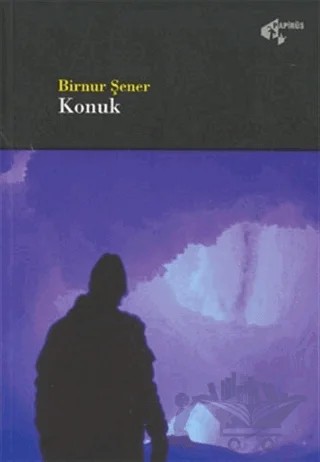 Konuk – Birnur Şener – Papirüs Yayınevi kitap kapağı