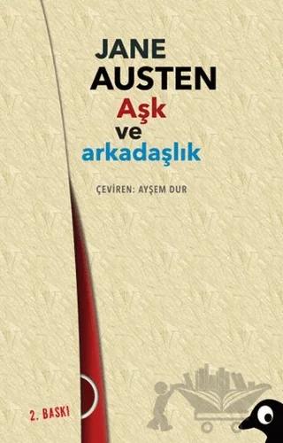 Aşk ve Arkadaşlık