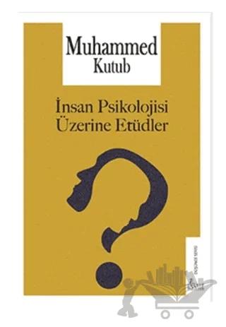 İnsan Psikolojisi Üzerine Etüdler