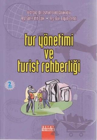 Tur Yönetimi ve Turist Rehberliği
