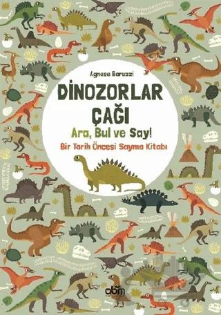 Dinozorlar Çağı: Ara, Bul ve Say!