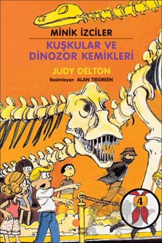 Minik İzciler - Kuşkular ve Dinozor Kemikleri