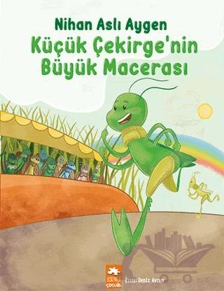 Küçük Çekirge’nin Büyük Macerası