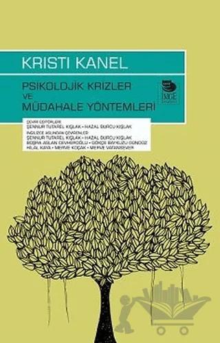 Psikolojik Krizler ve Müdahale Yöntemleri