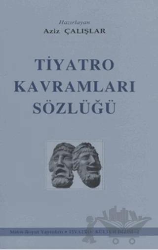 Tiyatro Kavramları Sözlüğü