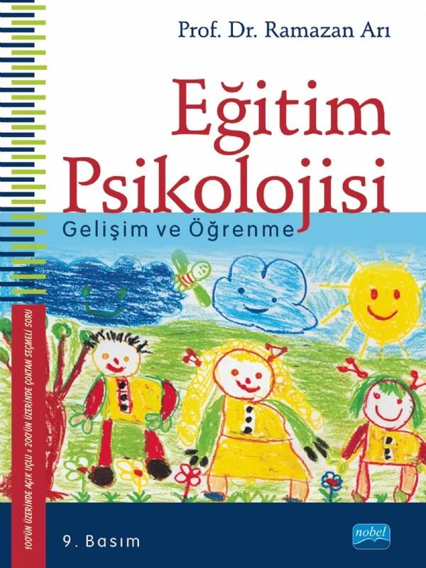 EĞİTİM PSİKOLOJİSİ -Gelişim ve Öğrenme-