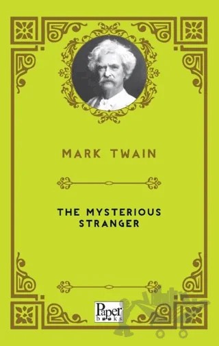 The Mysterious Stranger – Mark Twaın – Paper Books kitap kapağı