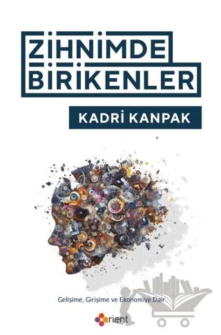 Zihnimde Birikenler