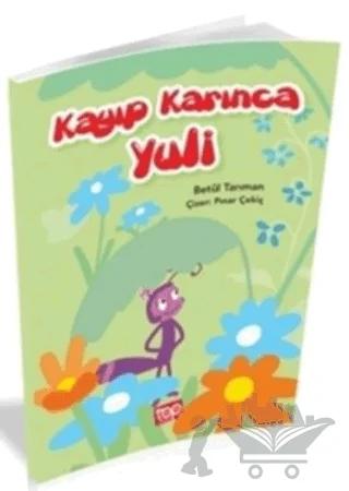 Kayıp Karınca Yuli