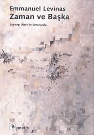 Zaman ve Başka